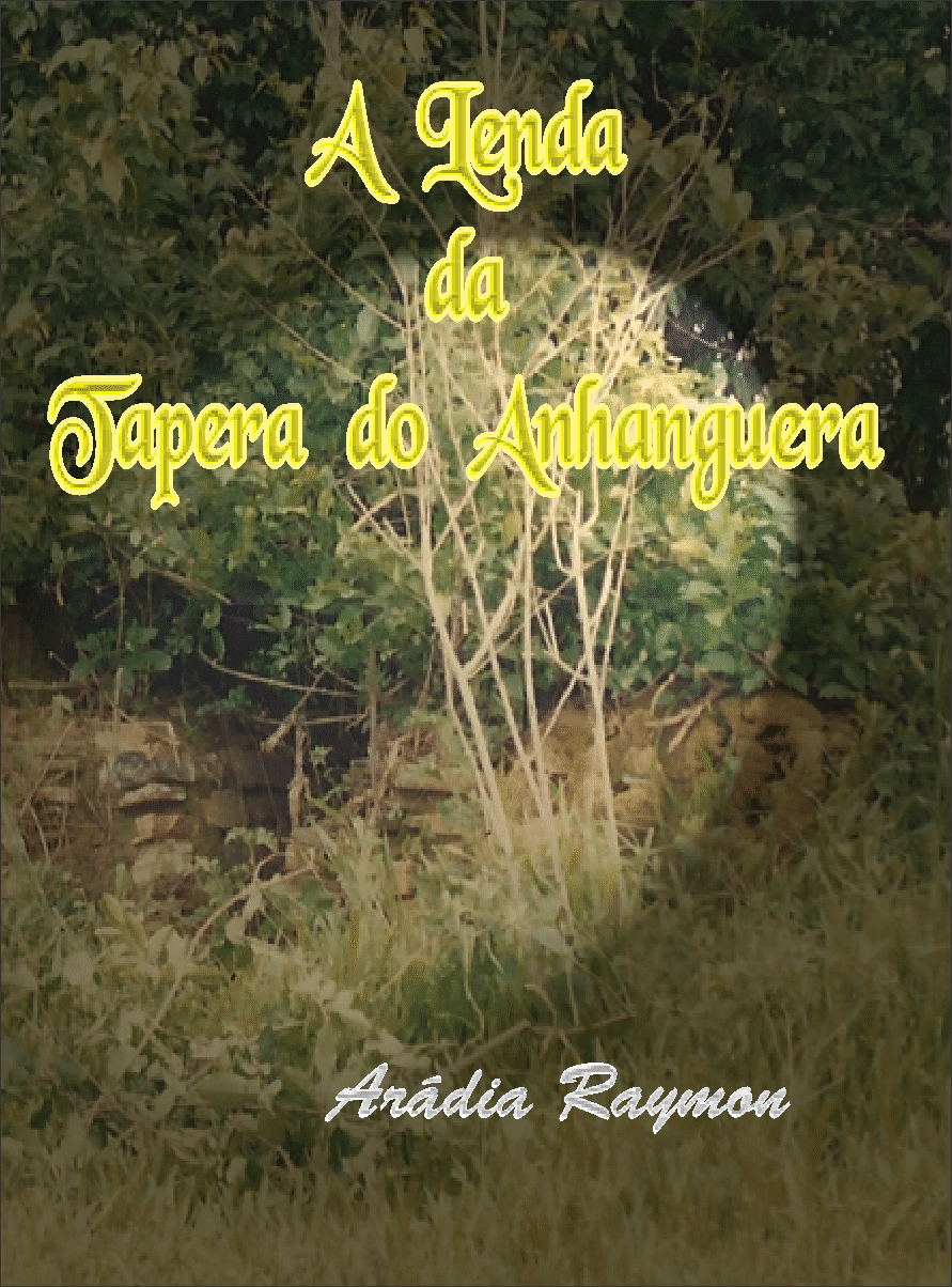 A Lenda  da Tapera do Anhanguera conta a lenda de um tesouro enterrado...
